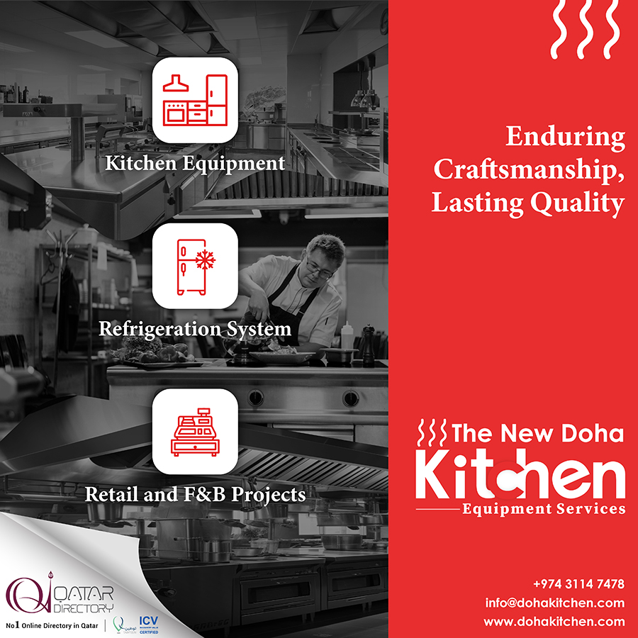 THE NEW DOHA KITCHEN EQUIPMENT SERVICES in Doha Qatar